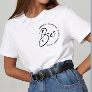 Be mindful grateful - White T-Shirt