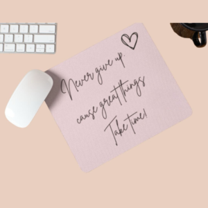 Mousepad - Never give up